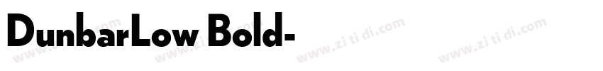 DunbarLow Bold字体转换 DunbarLow Bold字体转换
